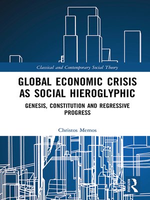 cover image of Global Economic Crisis as Social Hieroglyphic